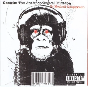 NDEGEOCELLO BY MESHELL: COOKIE: THE ANTHROPOLOGICAL MIXTAPE/CD