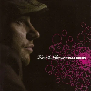 DJ KICKS: HENRIK SCHWARZ/CD