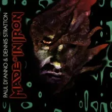 DI´ANNO PAUL & STRATTON DENNIS: MADE IN IRON/CD