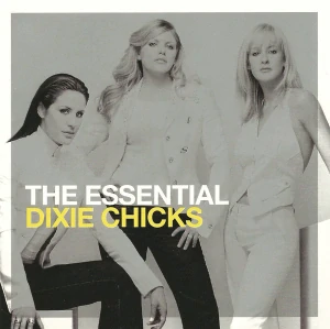 CHICKS DIXIE: THE ESSENTIAL/2CD