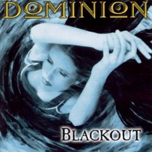 DOMINION: BLACKOUT/CD