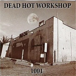 DEAD HOT WORKSHOP: 1001/CD