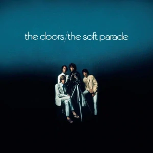 THE DOORS: THE SOFT PARADE/CD