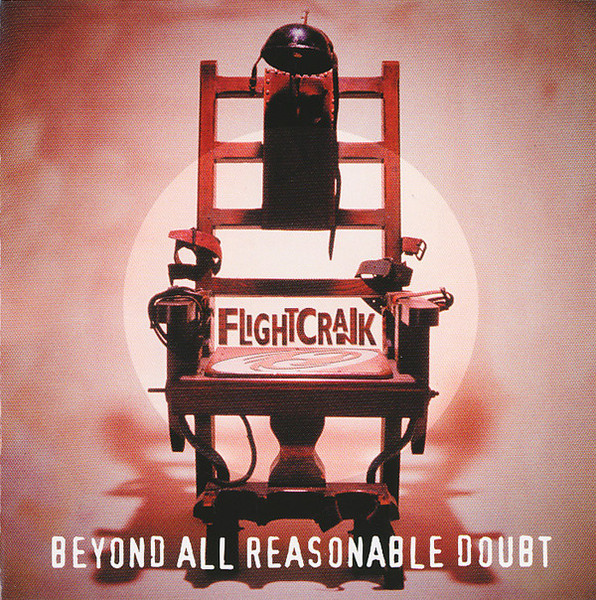 FLIGHTCRANK: BEYOND ALL REASONABLE DOUBT/CD