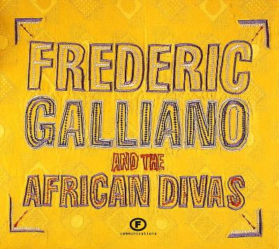 GALLIANO FREDERIC: AFRICAN DIVAS/CD