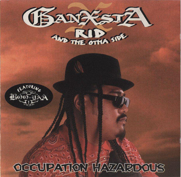 GANXSTA RID: OCCUPATIONAL HAZARD/CD