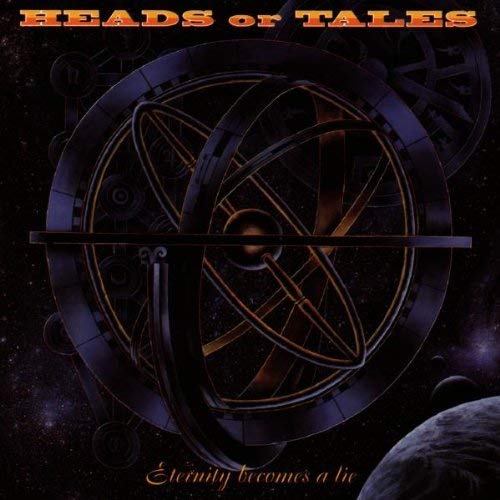 HEADS OR TALES: ETERNITY BECOMES A LIE/CD