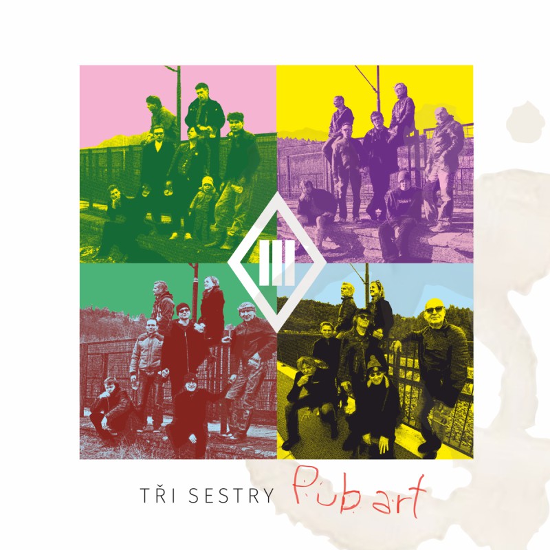 TŘI SESTRY: PUB ART/CD
