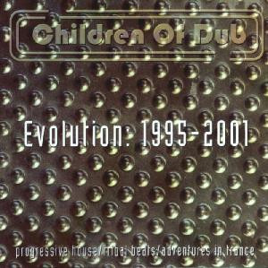 CHILDREN OF DUB: EVOLUTION 1995-2001/CD