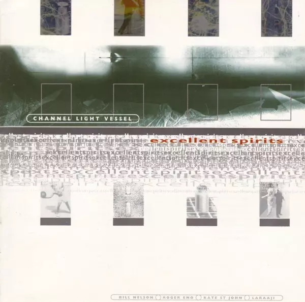 CHANNEL LIGHT VESSEL: EXCELLENT SPIRITS/CD