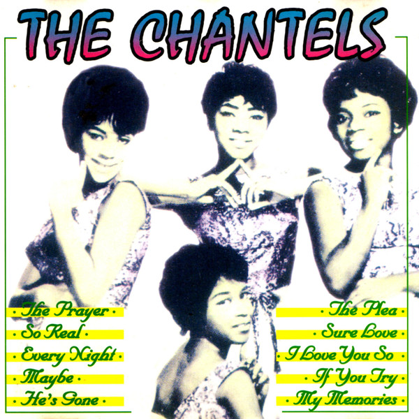 CHANTELS: GOODBYE TO LOVE/CD