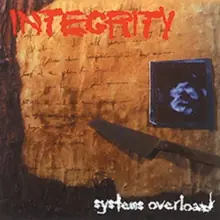 INTEGRITY: SYSTEMS OVERLOAD/CD