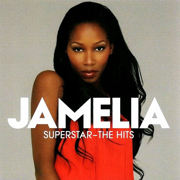 JAMELIA: SUPERSTAR - THE HITS/CD