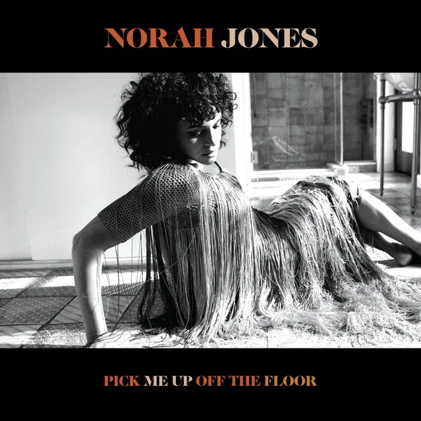 JONES NORAH: PICK ME UP OFF THE FLOOR/CD