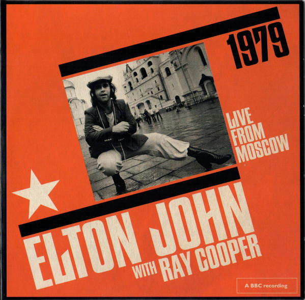JOHN ELTON WITH RAY COOPER: LIVE FROM MOSCOW 1979/2CD
