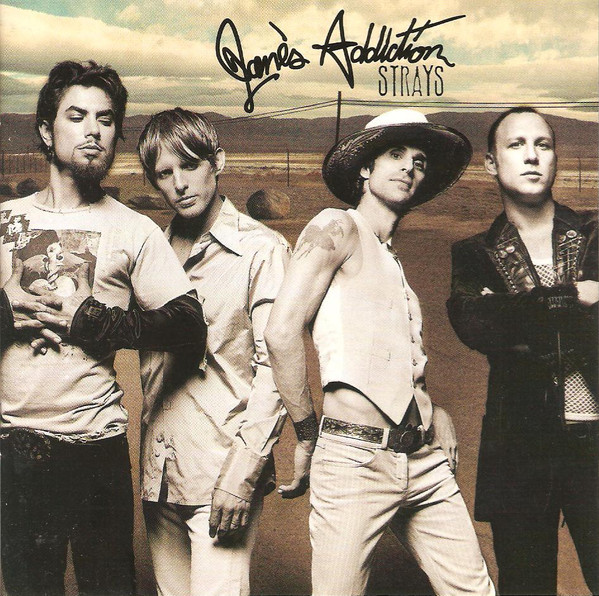 JANE´S ADDICTION: STRAYS/CD