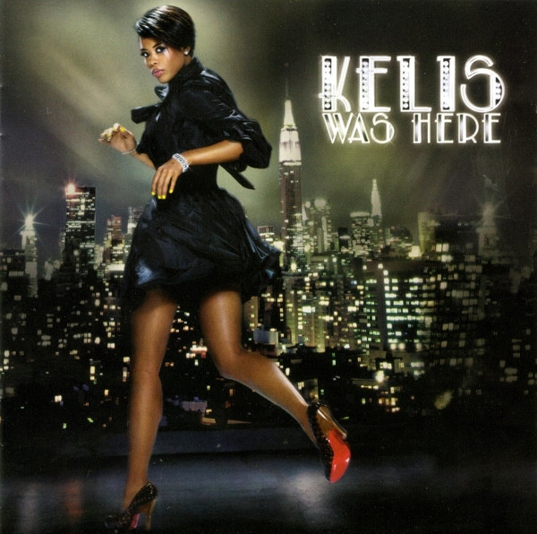 KELIS: KELIS WAS HERE/CD