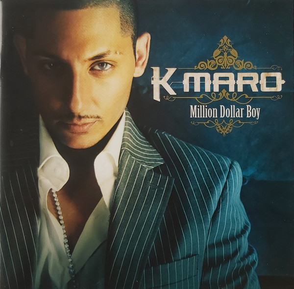 K-MARO: MILION DOLLAR BOY/CD