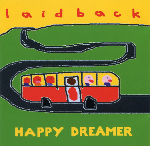 LAID BACK: HAPPY DREAMER/CD