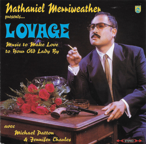 LOVAGE: MUSIC TO MAKE LOVE TO YOUR OLD LADY BY/CD