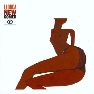 LLORCA: NEWCOMER/CD