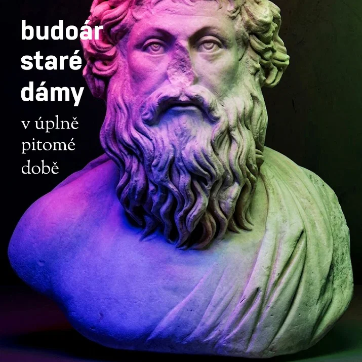 BUDOÁR STARÉ DÁMY: V ÚPLNĚ PITOMÉ DOBĚ/LP