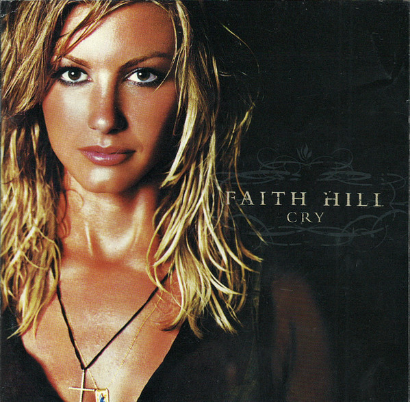 HILL FAITH: CRY/CD