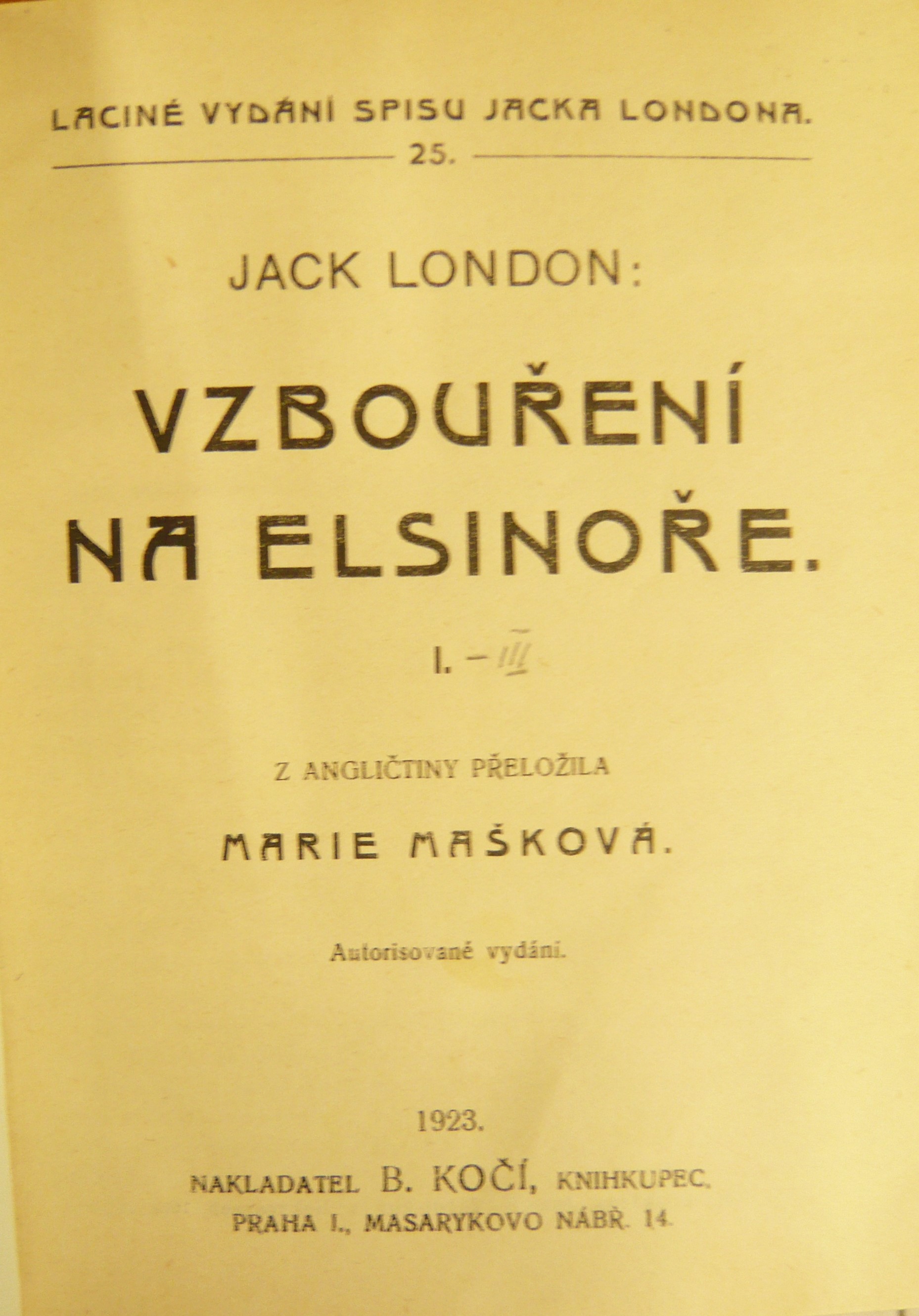 JACK LONDON: VZBOUŘENÍ NA ELSINOŘE 1-2