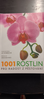 1001 rostlin, pro radost z pěstování