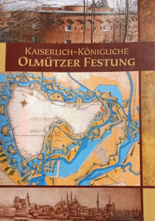 Císařsko-královská pevnost Olomouc (německy)