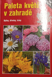 Paleta květů v zahradě - 1000 fotografií
