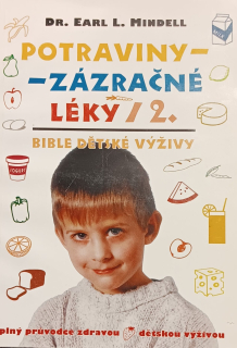 Potraviny - zázračné léky 2.
