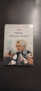 Tak pravil Václav Klaus