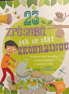 23 způsobů jak se stát ekohrdinou