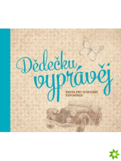 Dědečku, vyprávěj