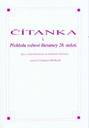 Čítanka k Přehledu světové literatury 20. století