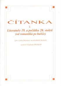 Čítanka k Literatuře 19. a počátku 20. století