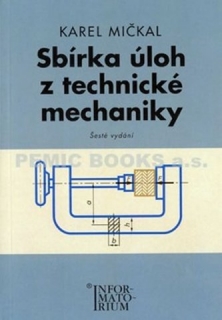Sbírka úloh z technické mechaniky