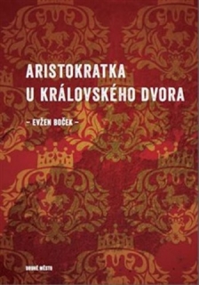 Aristokratka u královského dvora