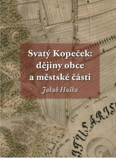 Svatý Kopeček: Dějiny obce a městské části