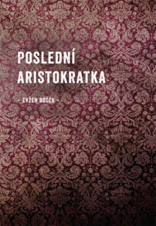 Posledni aristokratka