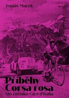 Příbehy Corsa Rosa