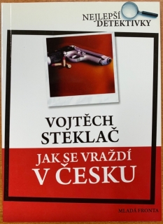 Jak se vraždí v Česku